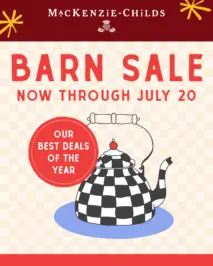 MacKenzie-Childs - Barn Sale